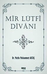 Mir Lütfi Divanı - Gece Kitaplığı