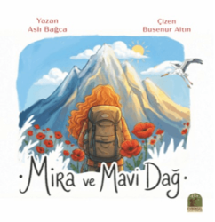 Mira ve Mavi Dağ - Evrensel Çocuk Yayınları