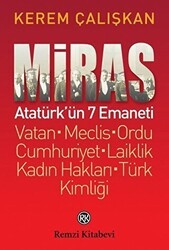 Miras: Atatürk’ün 7 Emaneti - Remzi Kitabevi