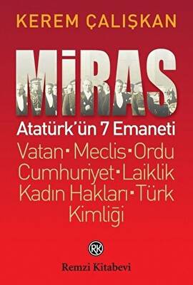Miras: Atatürk’ün 7 Emaneti - 1