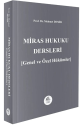 Miras Hukuku Dersleri Genel ve Özel Hükümler - Legem Yayınevi