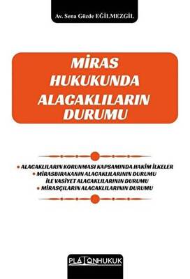 Miras Hukukunda Alacaklıların Durumu - 1