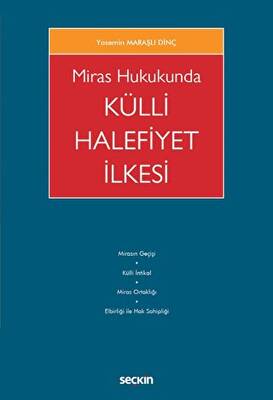 Miras Hukukunda Külli Halefiyet İlkesi - 1