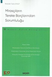 Mirasçıların Tereke Borçlarından Sorumluluğu - Seçkin Yayıncılık
