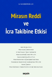 Mirasın Reddi ve İcra Takibine Etkisi - Seçkin Yayıncılık