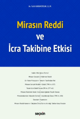 Mirasın Reddi ve İcra Takibine Etkisi - 1