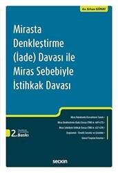 Mirasta Denkleştirme İade Davası ile Miras Sebebiyle İstihkak Davası - Seçkin Yayıncılık
