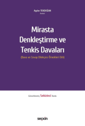 Mirasta Denkleştirme ve Tenkis Davaları - Seçkin Yayıncılık