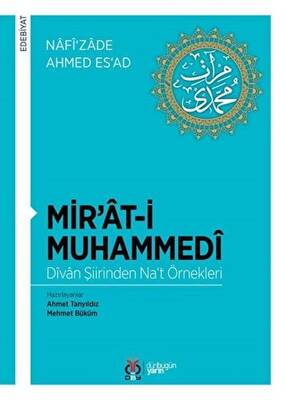 Mir’at-i Muhammedi - Divan Şiirinden Na‘t Örnekleri - 1