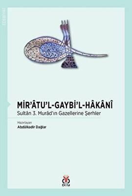 Mir`atu`l Gaybi`l H-akani - 1