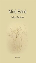 Mire Evine - J&J Yayınları