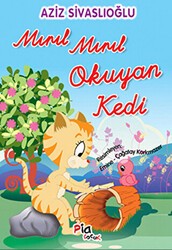Mırıl Mırıl Okuyan Kedi - Pia Çocuk Yayınları