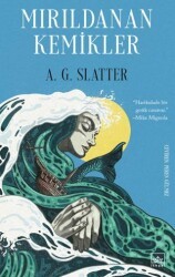 Mırıldanan Kemikler - İthaki Yayınları