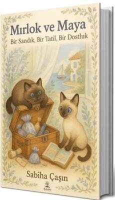Mırlok ve Maya Bir Sandık, Bir Tatil, Bir Dostluk - 1
