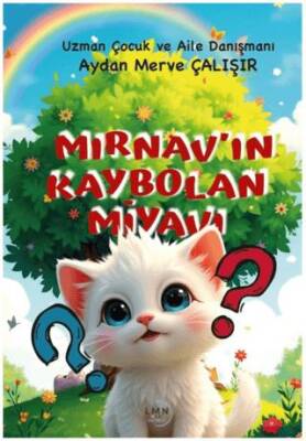 Mırnav’ın Kaybolan Miyavı - 1