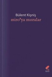 Miro’ya Mısralar - Klaros Yayınları