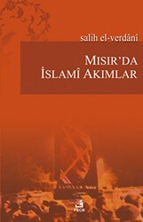Mısır’da İslami Akımlar - Fecr Yayınları