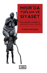 Mısır`da Toplum ve Siyaset - Vadi Yayınları