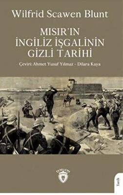 Mısır´ın İngiliz İşgalinin Gizli Tarihi - 1