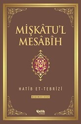 Mişkatu`l Mesabih 5. Cilt - Çelik Yayınevi