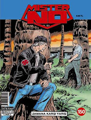 Mister No Sayı: 150 Zamana Karşı Yarış - 1