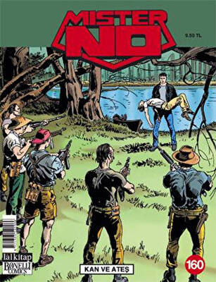 Mister No Sayı: 160 Kan ve Ateş - 1