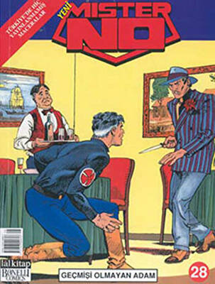 Mister No Sayı: 28 Geçmişi Olmayan Adam - 1