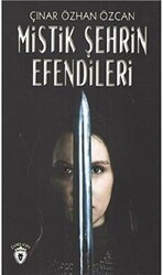 Mistik Şehrin Efendileri - Dorlion Yayınları