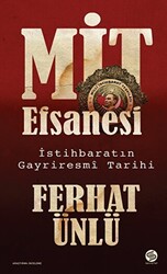 MİT Efsanesi - İstihbaratın Gayriresmi Tarihi - 1