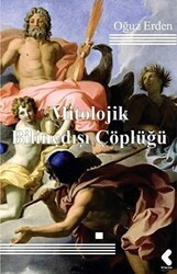 Mitolojik Bilinçdışı Çöplüğü - Klaros Yayınları