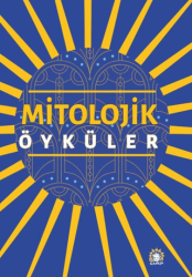 Mitolojik Öyküler - Ganeşa Yayınevi
