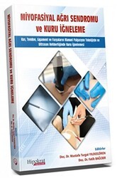 Miyofasiyal Ağrı Sendromu ve Kuru İğneleme - Hipokrat Kitabevi