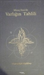 Mizaç İlmi İle Varlığın Tahlili - Yazarın Kendi Yayını - Zeynep Işık Büyükbay