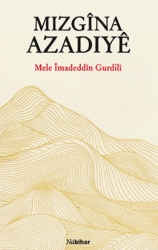 Mizgina Azadiye - Nubihar Yayınları