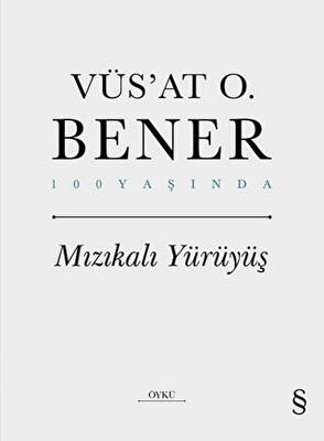 Mızıkalı Yürüyüş - 1