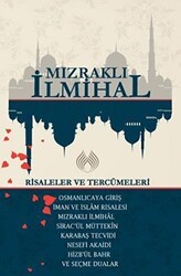 Mızraklı İhmihal: Risaleler ve Tercümeleri - 1