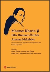Mnemes Kharin: Filiz Dönmez-Öztürk Anısına Makaleler - Homer Kitabevi