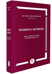 Mobbing Rehberi Başa Çıkma Yolları- Hukuki Süreçler - Legem Yayınevi