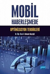Mobil Haberleşmede Optimizasyon Teknikleri - Nobel Akademik Yayıncılık