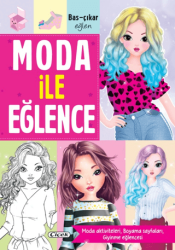 Moda ile Eğlence - Çiçek Yayıncılık