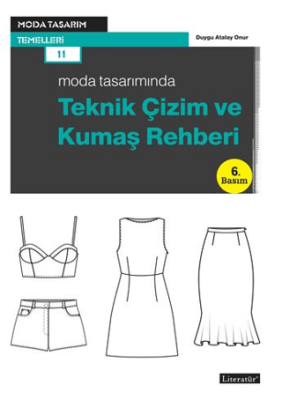 Moda Tasarımında Teknik Çizim ve Kumaş Rehberi - 1