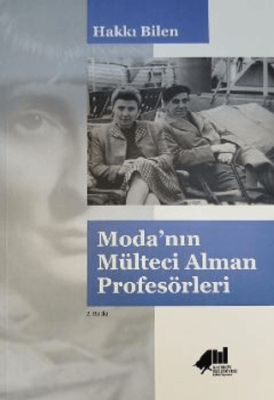 Moda’nın Mülteci Alman Profesörleri - 1