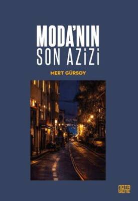Moda’nın Son Azizi - 1