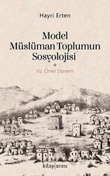 Model Müslüman Toplumun Sosyolojisi - Kitap Arası
