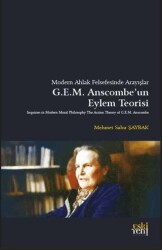 Modern Ahlak Felsefesinde Arayışlar Anscombe’un Eylem Teorisi - Eski Yeni Yayınları