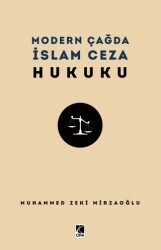 Modern Çağda İslam Ceza Hukuku - Çıra Yayınları