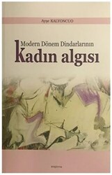 Modern Dönem Dindarlarının Kadın Algısı - Araştırma Yayınları