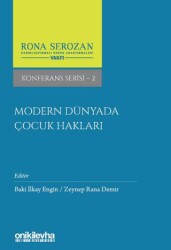 Modern Dünyada Çocuk Hakları - On İki Levha Yayınları