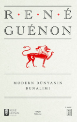 Modern Dünyanın Bunalımı - Ketebe Yayınları