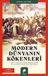 Modern Dünyanın Kökenleri - Paradigma Yayıncılık